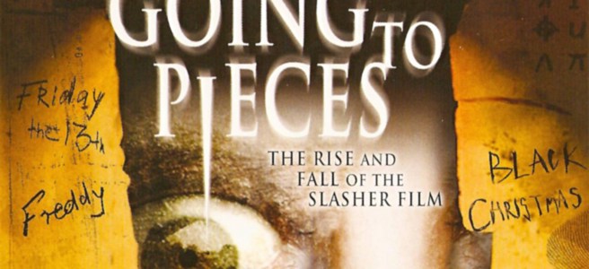 Going To Pieces: The Rise And Fall Of The Slasher Film